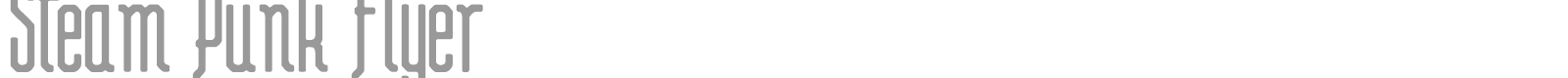 Steam Punk Flyer font preview